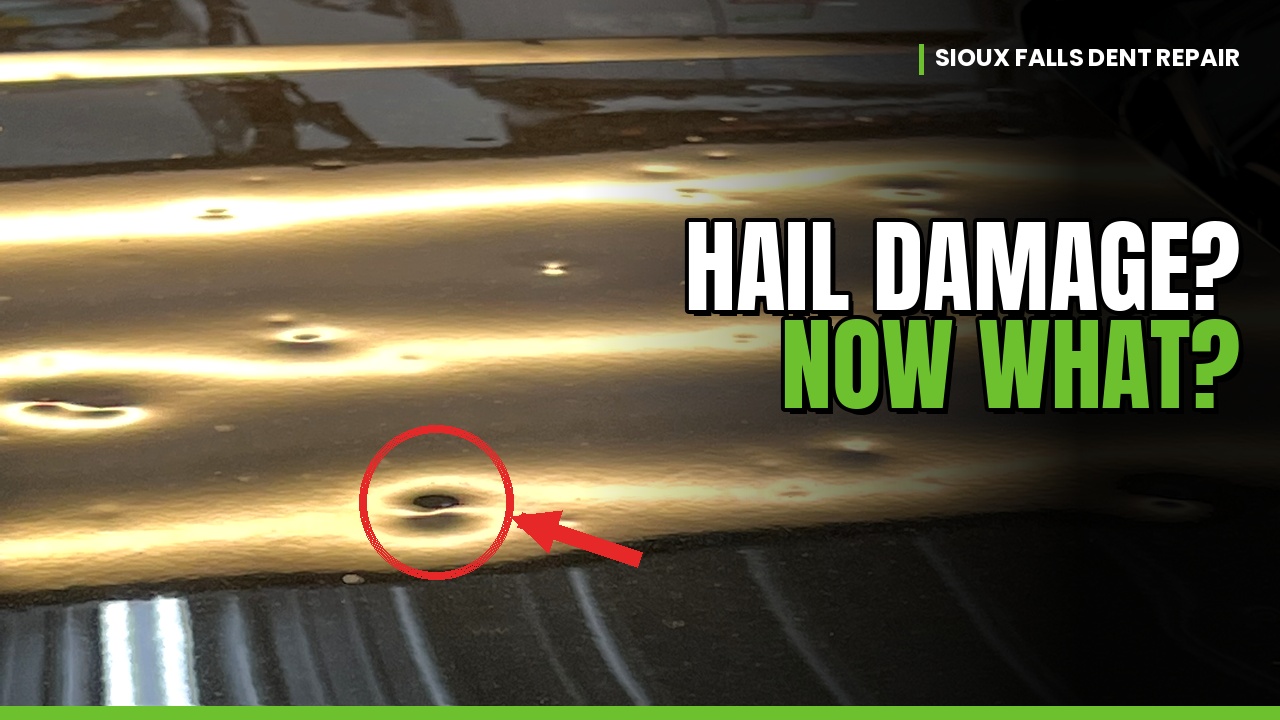 Hail_Damage_Now_What Insurance For Hail Damage - auto hail dent removal - Sioux Falls, South Dakota