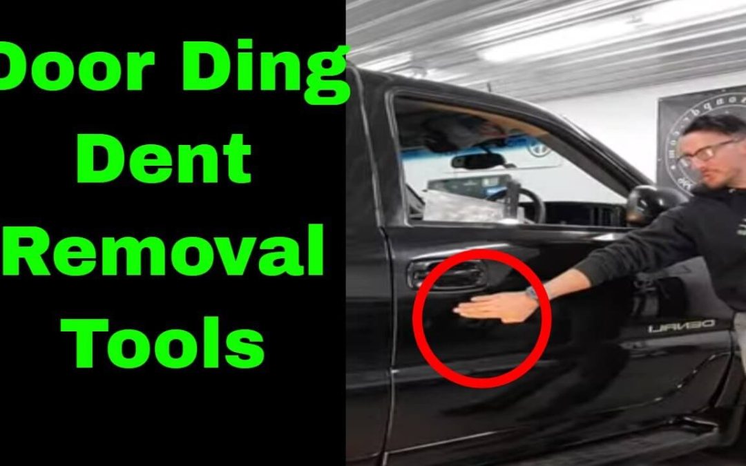 Door Ding Dent Removal Tools