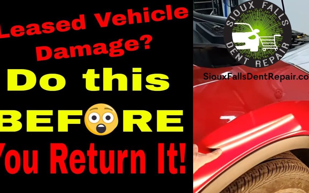 Lease Vehicle Turn In – Do This BEFORE You Return It!