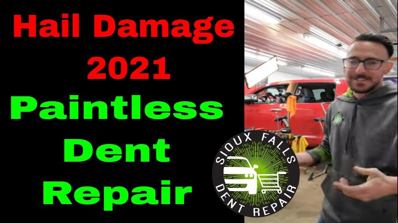 Hail Damage Repair - 2021 - Sioux Falls Dent Repair